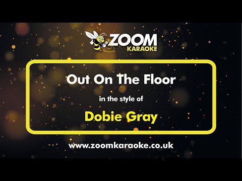 Dobie Gray - Out On The Floor