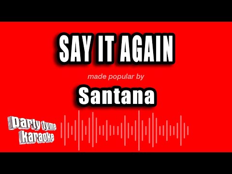 Santana - Say It Again