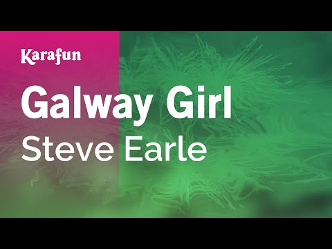 Steve Earle - Galway Girl