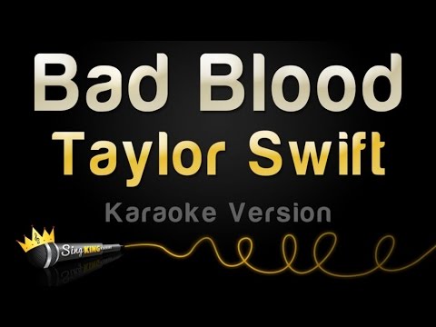 Taylor Swift - Bad Blood