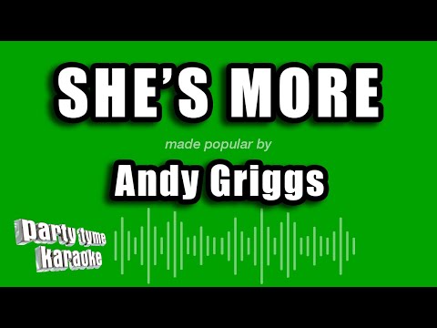 Andy Griggs - She's More