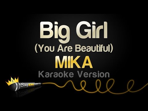 MIKA - Big Girl (You Are Beautiful)