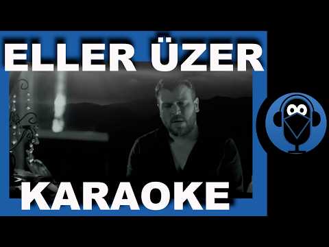 Serkan Nişancı - Eller Üzer