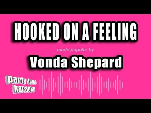 Vonda Shepard - Hooked On A Feeling
