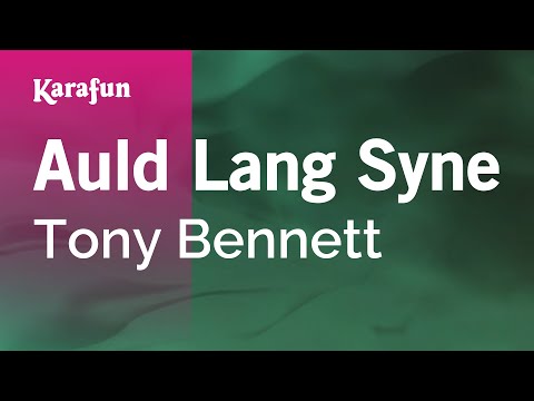 Tony Bennett - Auld Lang Syne