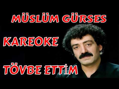 Müslüm Gürses TÖVBE ETTİM