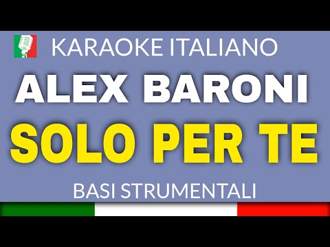 ALEX BARONI - SOLO PER TE