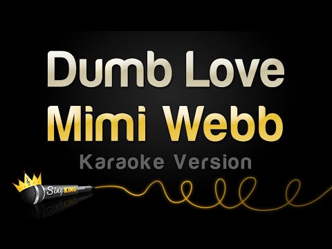 Mimi Webb - Dumb Love