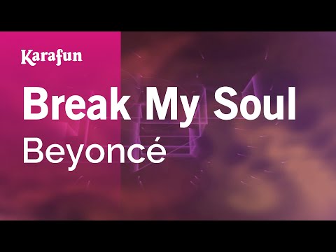 Beyoncé - Break My Soul