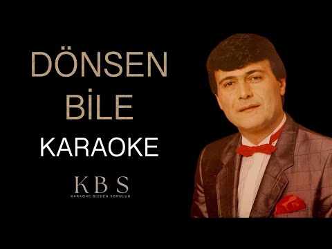 Ferdi Özbeğen - Dönsen Bile
