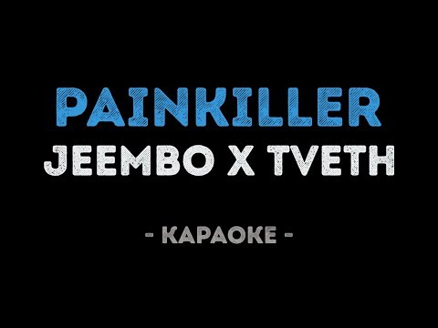 JEEMBO x TVETH - PAINKILLER