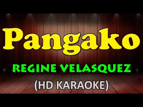 Regine Velasquez - PANGAKO
