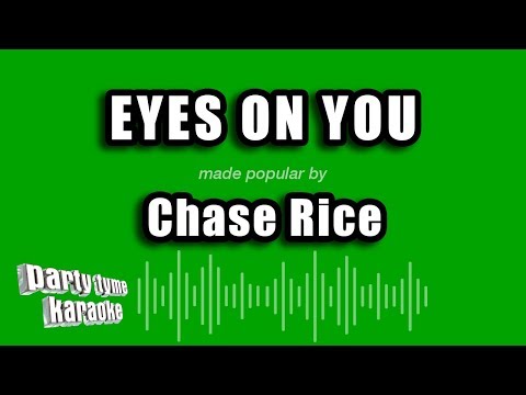 Chase Rice - Eyes On You