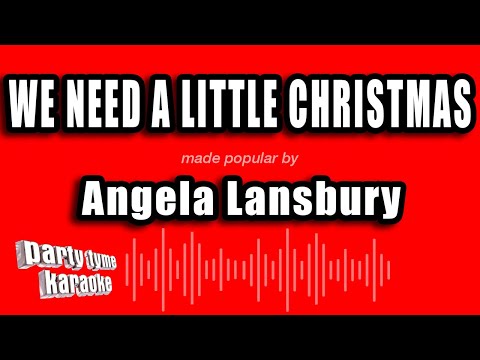 Angela Lansbury - We Need A Little Christmas