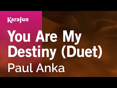 Paul Anka - You Are My Destiny (Duet)