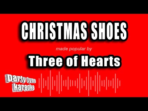 Three of Hearts - Christmas Shoes