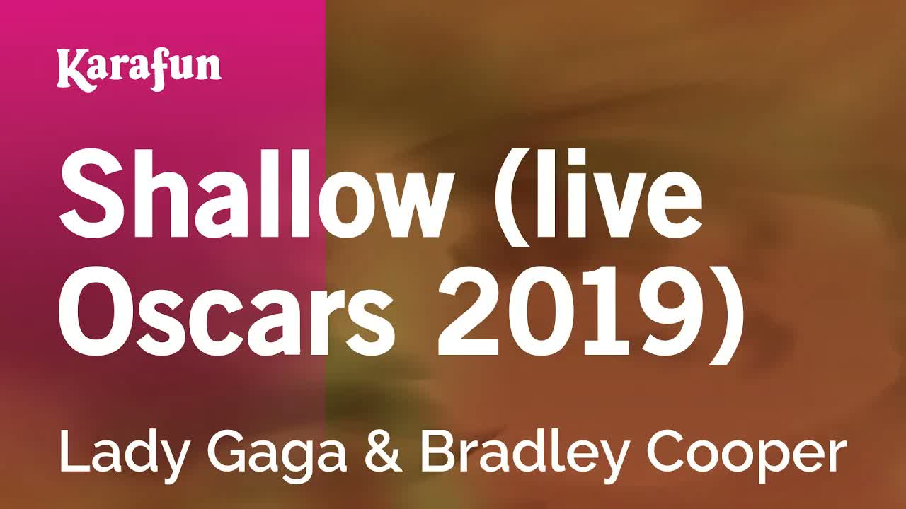 Lady Gaga & Bradley Cooper - Shallow (live Oscars 2019)