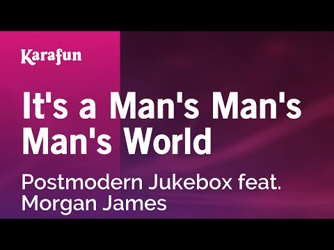 Postmodern Jukebox & Morgan James - It's a Man's Man's Man's World