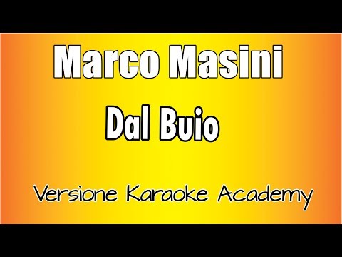 Marco Masini - Dal Buio