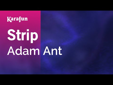 Adam Ant - Strip