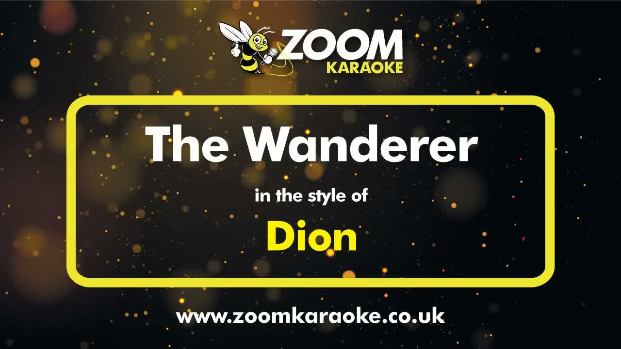 Dion - The Wanderer (2025 Remake) (Two Semitones Down)