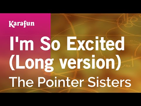 The Pointer Sisters - I'm So Excited (Long version)