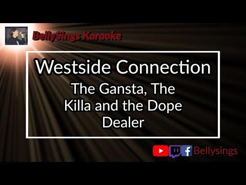 Westside Connection - The Gansta, The Killa and the Dope Dealer