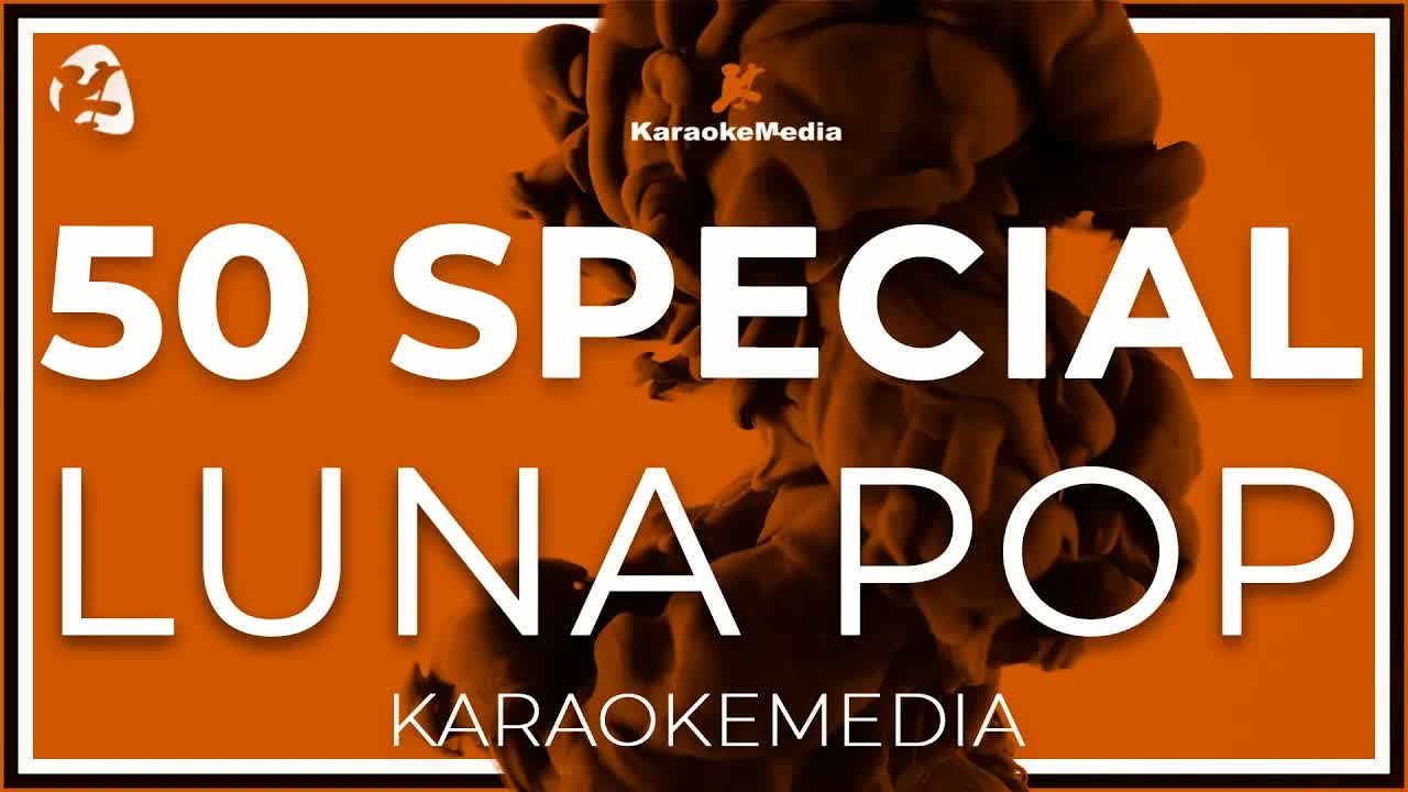 Luna Pop - 50 Special