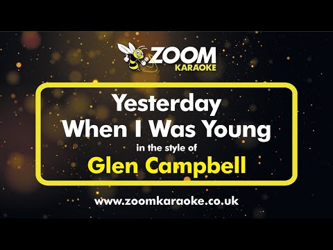 Glen Campbell - Yesterday, When I Was Young
