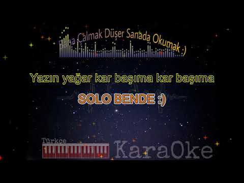 Yazın Yağar Kar Başıma( İsmail Altunsaray-Zara)2 Sol ve Re Türkçe Piano