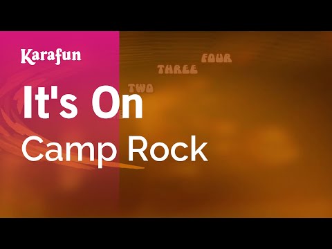Camp Rock 2: The Final Jam - It's On