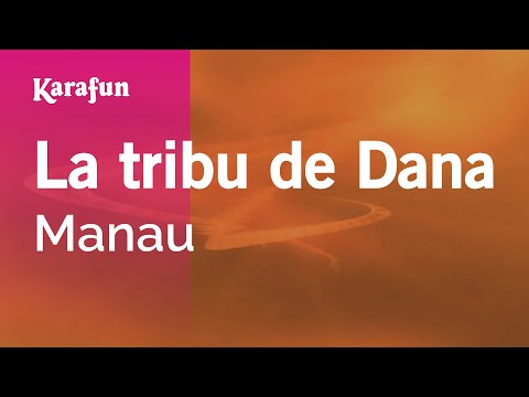 Manau - La tribu de Dana