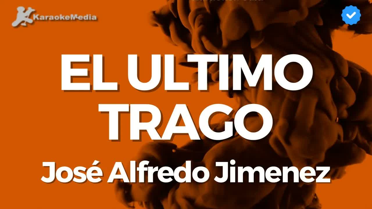 José Alfredo Jiménez - El Ultimo Trago Mariachi