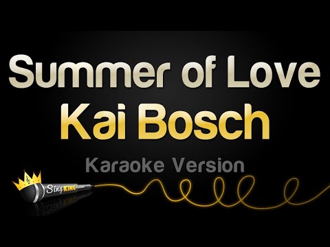 Kai Bosch - Summer of Love