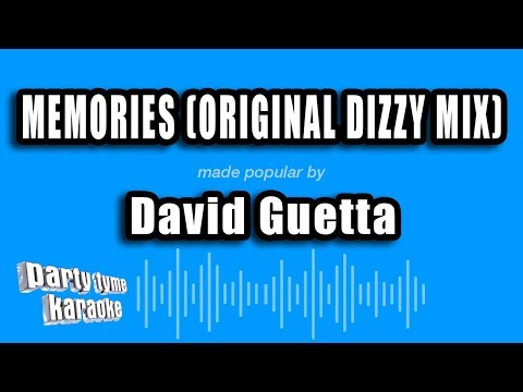 David Guetta - Memories (Original Dizzy Mix)