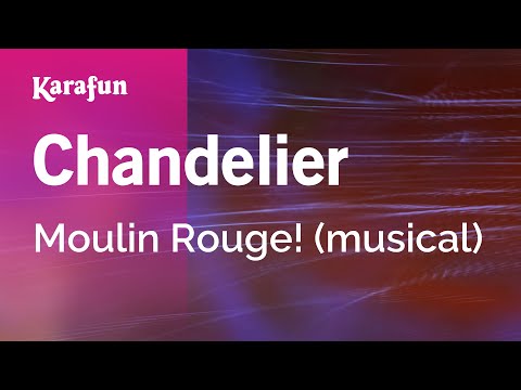 Moulin Rouge! (musical) - Chandelier