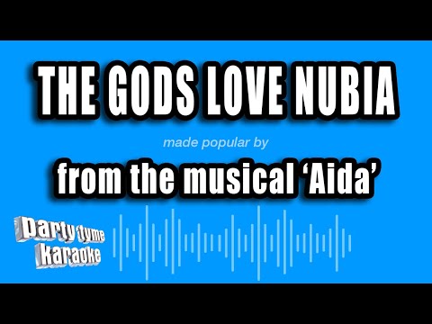 Aida - The Gods Love Nubia