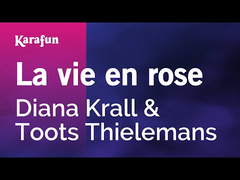 Diana Krall & Toots Thielemans - La vie en rose