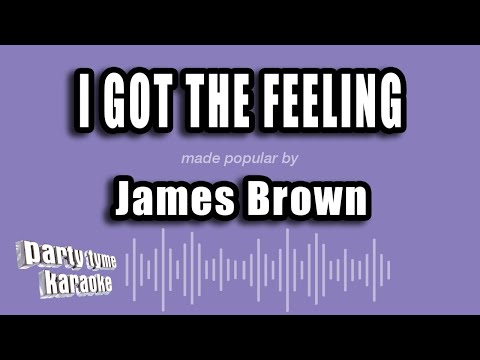 James Brown - I Got The Feeling