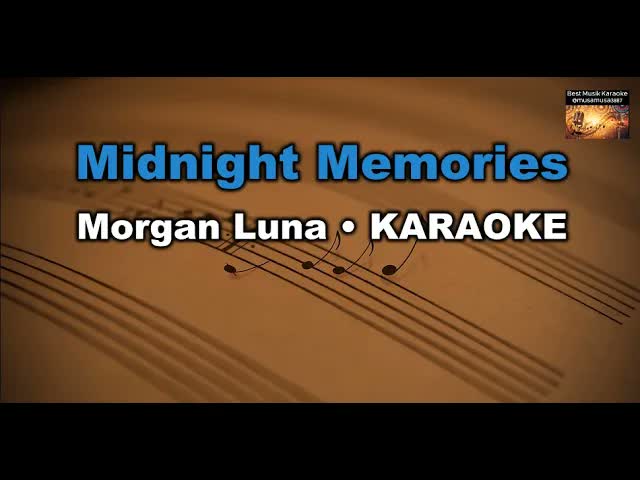 Midnight Memories - Morgan Luna - (Chord/Dm/Re minör)
