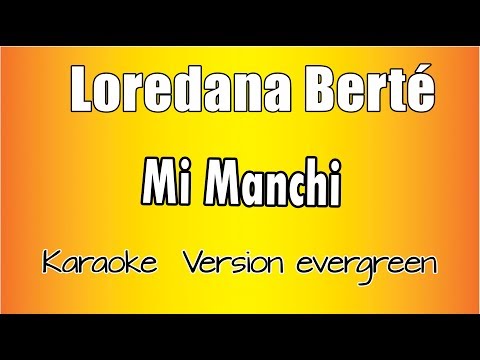 Loredana Bertè - Mi Manchi