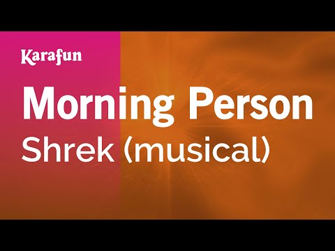 Shrek (musical) - Morning Person