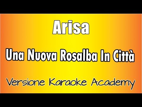 Arisa - Una nuova Rosalba in città