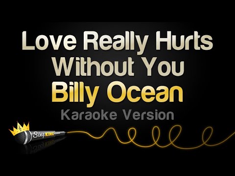 Billy Ocean - Love Really Hurts Without You