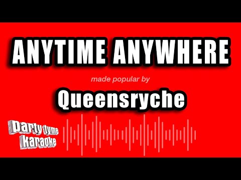 Queensryche - Anytime Anywhere