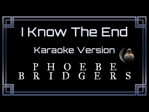Phoebe Bridgers - I Know The End