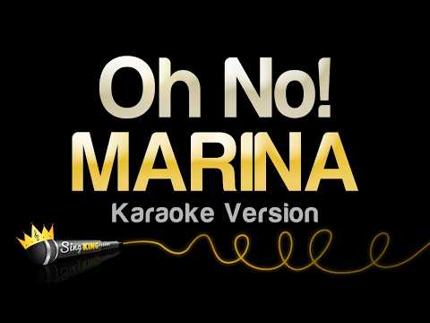 MARINA - Oh No!