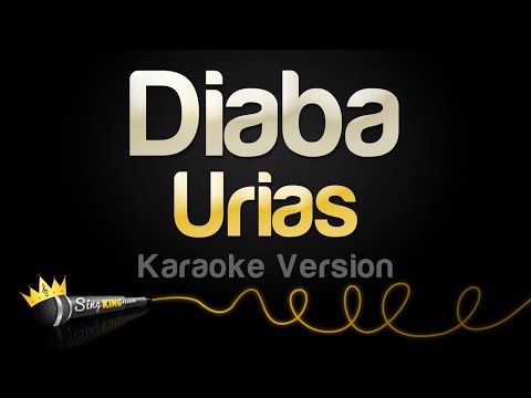 Urias - Diaba