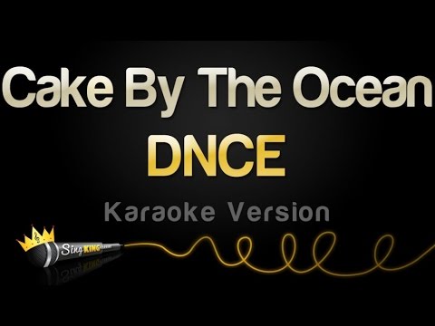DNCE - Cake By The Ocean