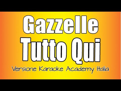Gazzelle - Tutto Qui
